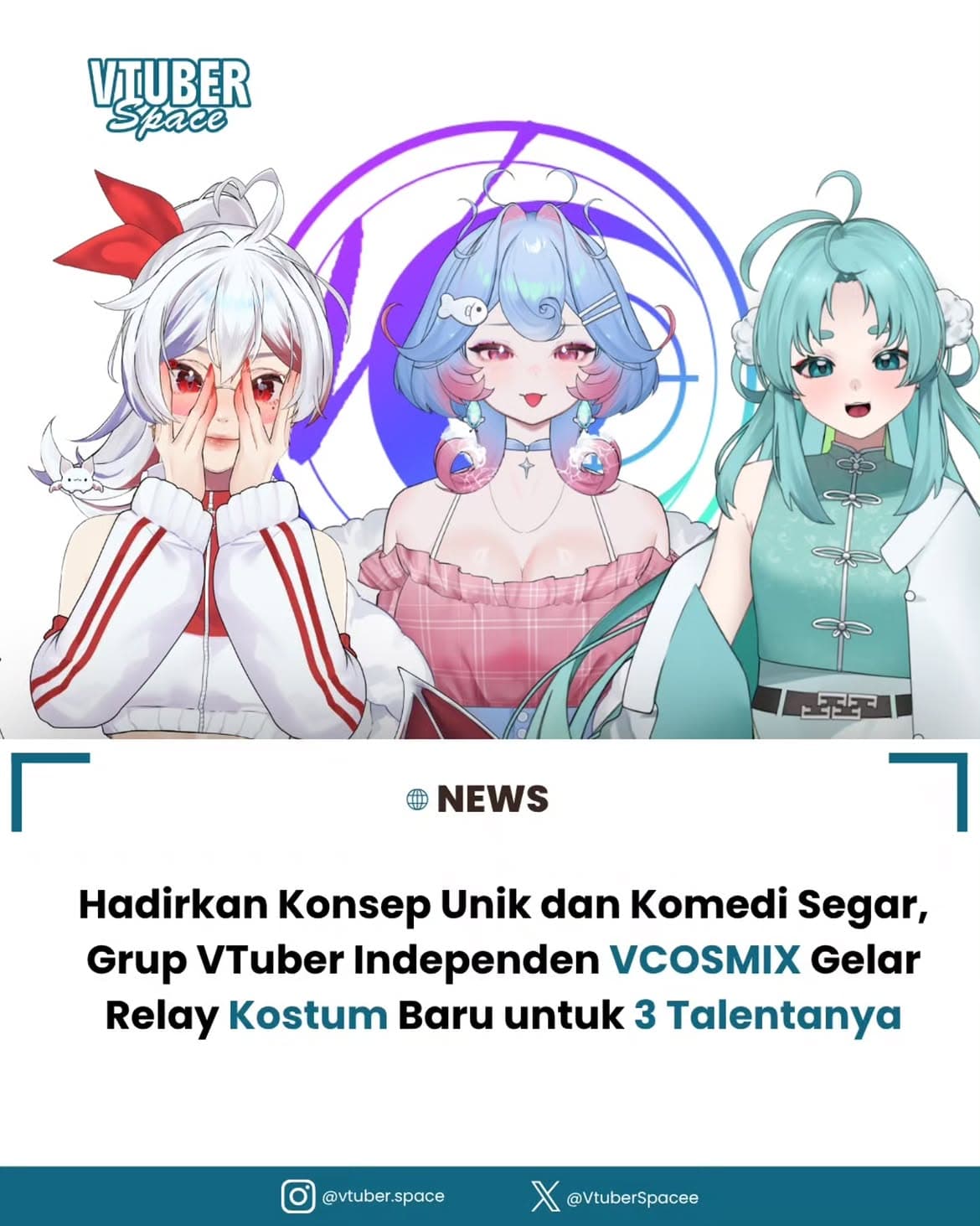 Tampil Lebih Segar! Grup VTuber Indie VCOSMIX Sukses Gelar Estafet Kostum Baru Berkonsep Unik